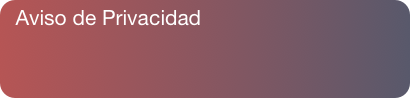 Aviso de Privacidad
